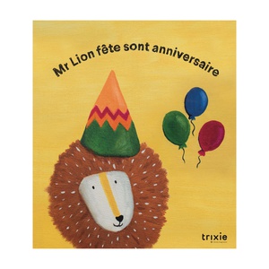 Livre d'histoires Celebrating Lion'S Birthday Fr Trixie