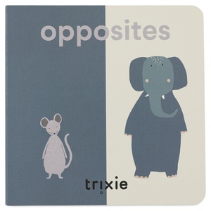 Livre OPPOSITES Trixie